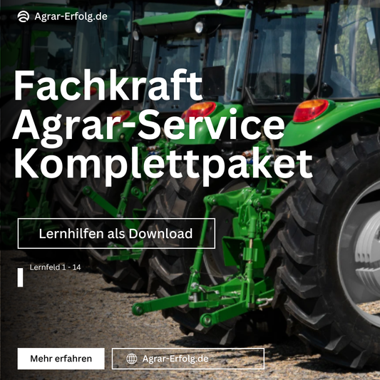 Prüfungsvorbereitung Fachkraft Agrarservice – Abschlussprüfung Komplettpaket